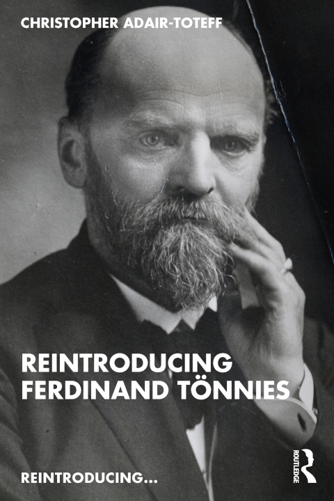 Cover image for book Reintroducing Ferdinand Tönnies