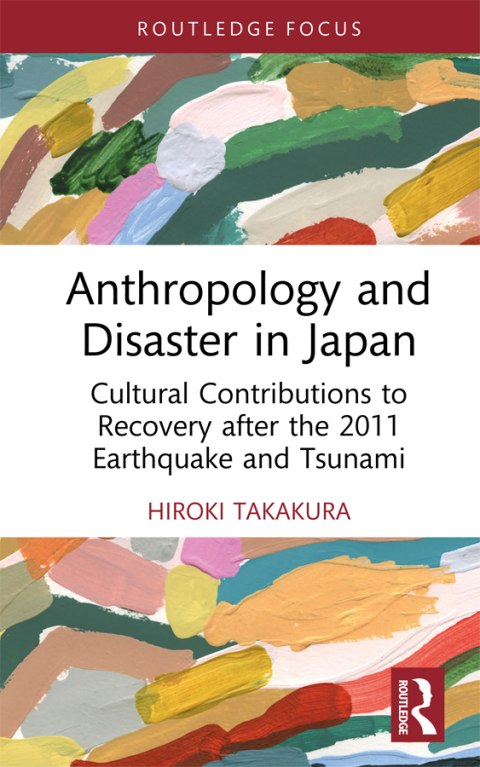 Cover image for book Anthropology and Disaster in Japan