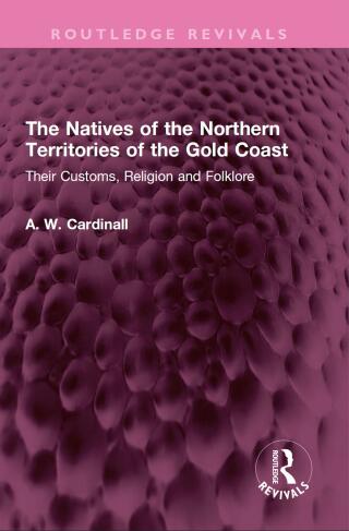 The Natives of the Northern Territories of the Gold Coast