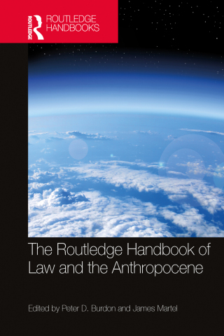 The Routledge Handbook of Law and the Anthropocene