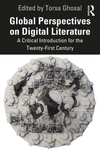 Global Perspectives on Digital Literature