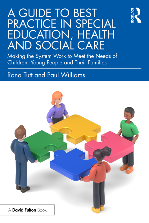 A Guide to Best Practice in Special Education, Health and Social Care 