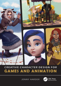 Cover image: Creative Character Design for Games and Animation 1st edition 9781032152967