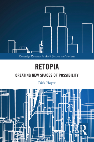 Retopia: Creating New Spaces of Possibility