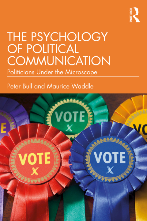 The Psychology of Political Communication 