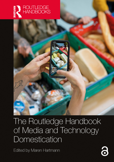 Cover image for book The Routledge Handbook of Media and Technology Domestication