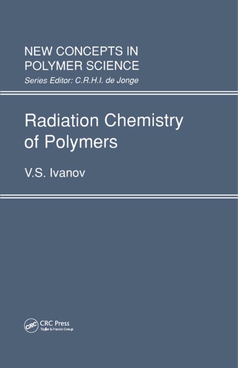 Cover image for book Radiation Chemistry of Polymers