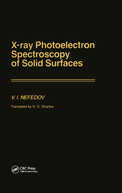 Cover image for book X-Ray Photoelectron Spectroscopy of Solid Surfaces