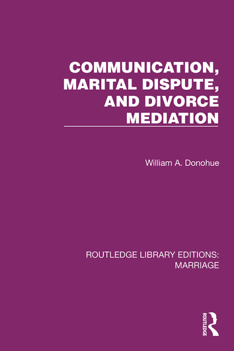 Communication, Marital Dispute, and Divorce Mediation 