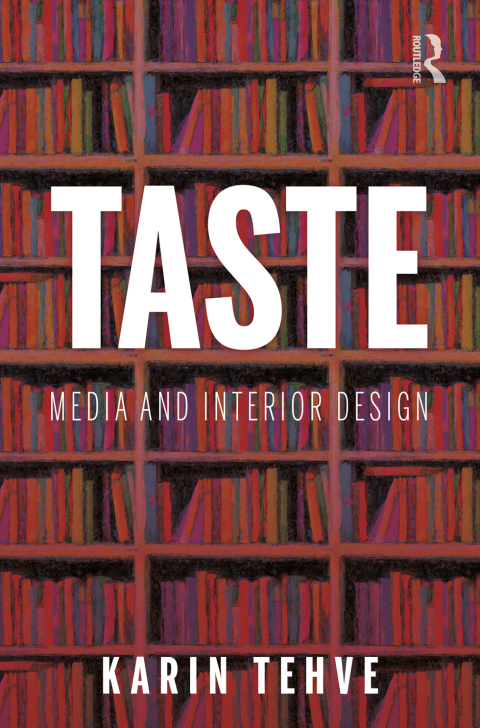 Cover image for book Taste: Media and Interior Design