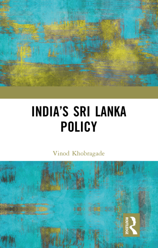 India’s Sri Lanka Policy
