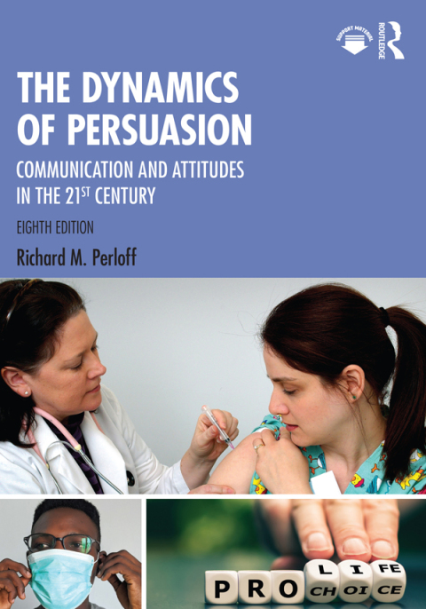 Cover image for book The Dynamics of Persuasion