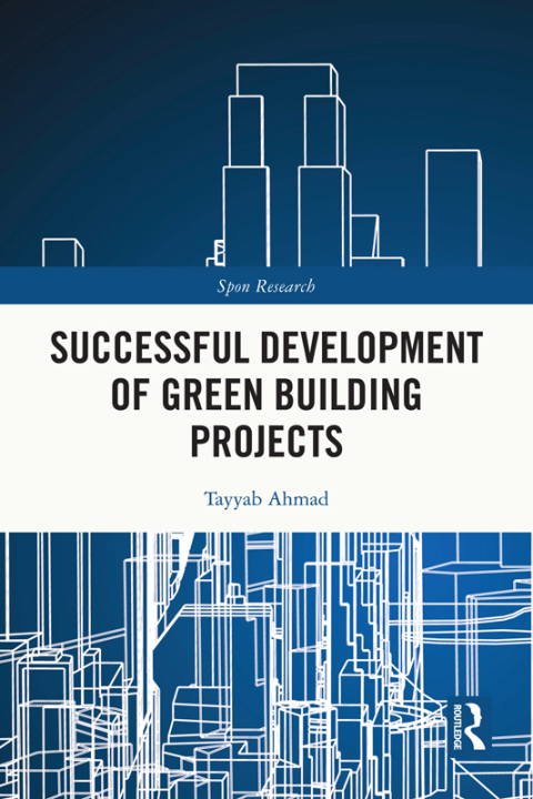 Cover image for book Successful Development of Green Building Projects