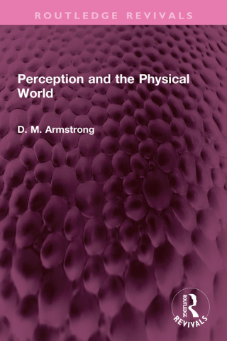 Perception and the Physical World