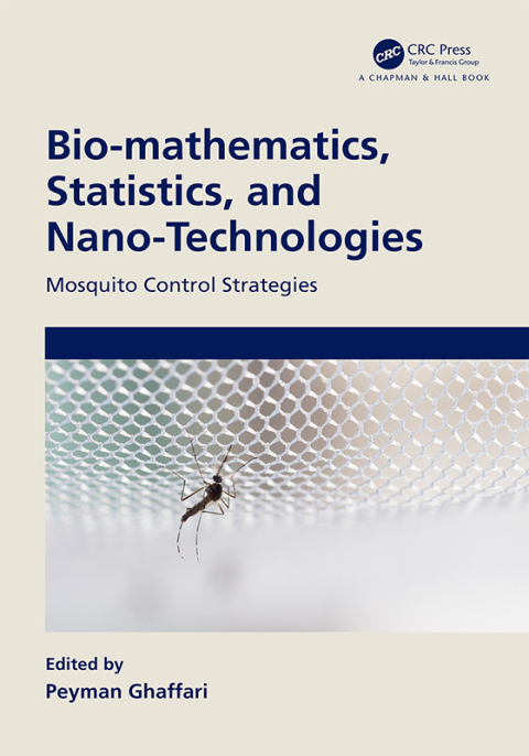 Cover image for book Bio-mathematics, Statistics, and Nano-Technologies