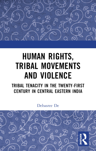 Human Rights, Tribal Movements and Violence