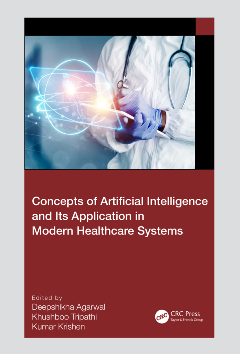 Cover image for book Concepts of Artificial Intelligence and its Application in Modern Healthcare Systems