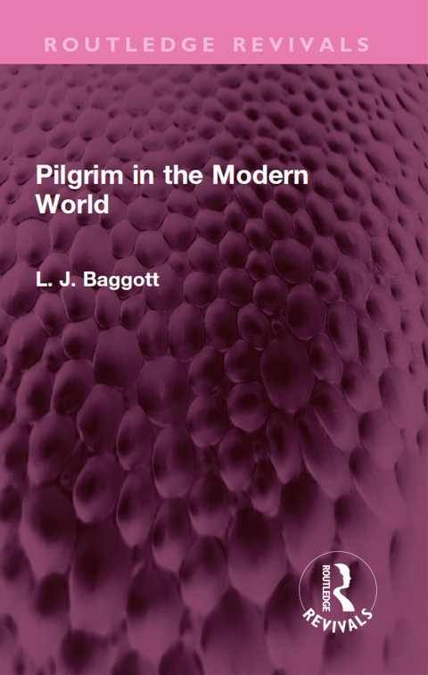 Pilgrim in the Modern World 