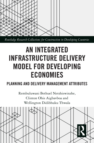 An Integrated Infrastructure Delivery Model for Developing Economies