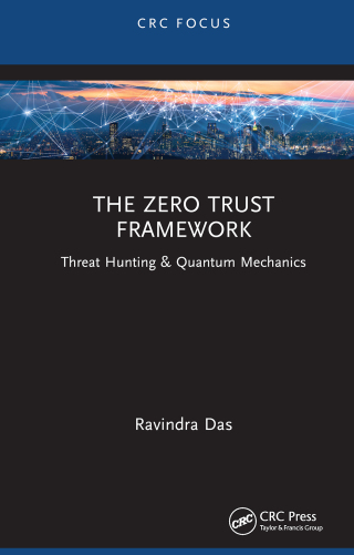 The Zero Trust Framework