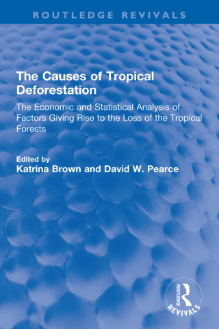 The Causes of Tropical Deforestation