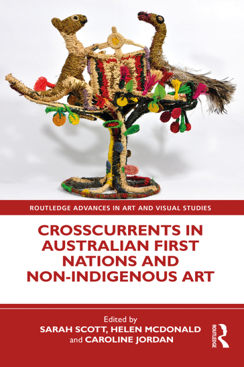 Crosscurrents in Australian First Nations and Non-Indigenous Art 