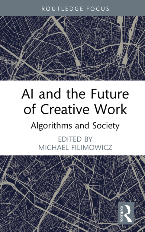 Cover image for book AI and the Future of Creative Work