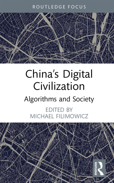 Cover image for book China’s Digital Civilization