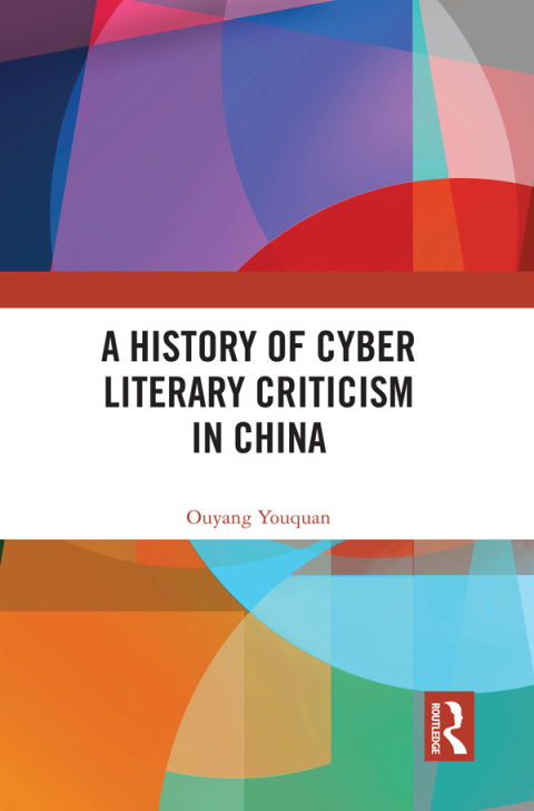 Cover image for book A History of Cyber Literary Criticism in China