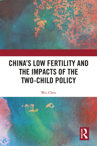China's Low Fertility and the Impacts of the Two-Child Policy