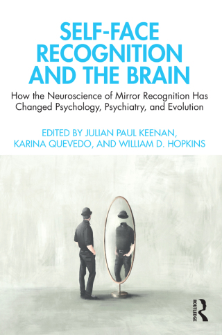 Self-Face Recognition and the Brain