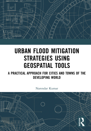 Urban Flood Mitigation Strategies Using Geo Spatial Tools