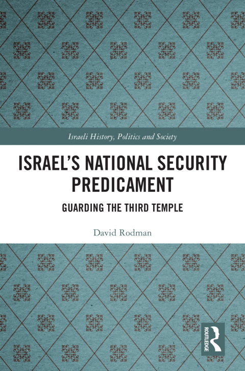 Israel's National Security Predicament 