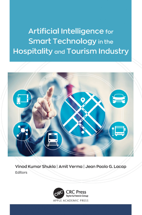 Artificial Intelligence for Smart Technology in the Hospitality and Tourism Industry 