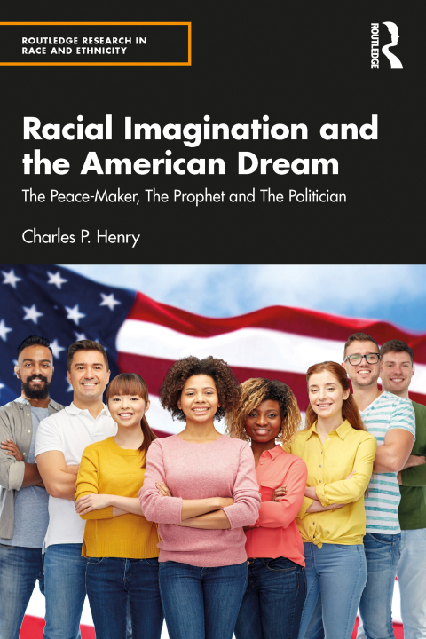 Cover image for book Racial Imagination and the American Dream