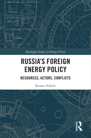 Russia’s Foreign Energy Policy