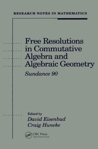 Free Resolutions in Commutative Algebra and Algebraic Geometry