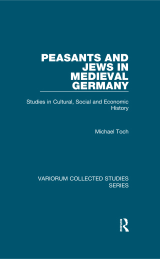 Peasants and Jews in Medieval Germany