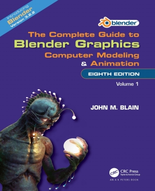 The Complete Guide to Blender Graphics