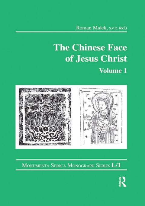 Cover image for book The Chinese Face of Jesus Christ: Volume 1