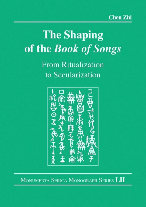 The Shaping of the Book of Songs 