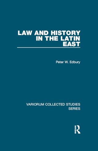 Law and History in the Latin East
