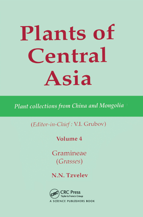 Cover image for book Plants of Central Asia - Plant Collection from China and Mongolia, Vol. 4