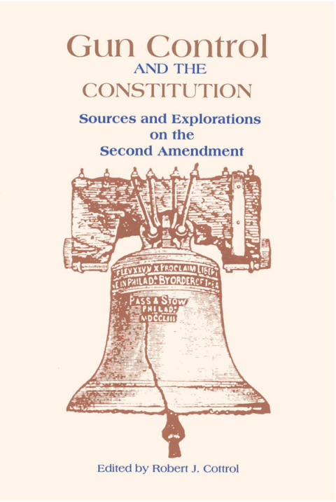 Cover image for book Gun Control and the Constitution