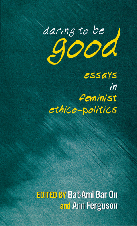 Cover image for book Daring to Be Good