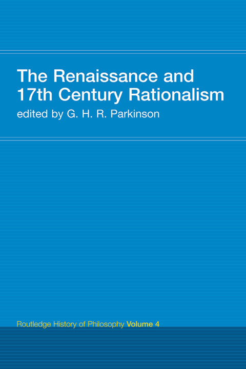 Cover image for book The Renaissance and 17th Century Rationalism