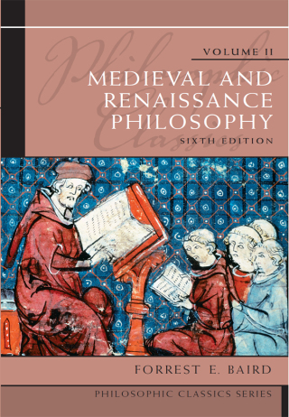 Philosophic Classics, Volume II: Medieval and Renaissance Philosophy