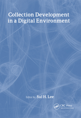 Collection Development in a Digital Environment