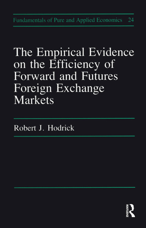 Cover image for book Empirical Evidence on the Efficiency of Forward and Futures Foreign Exchange Markets