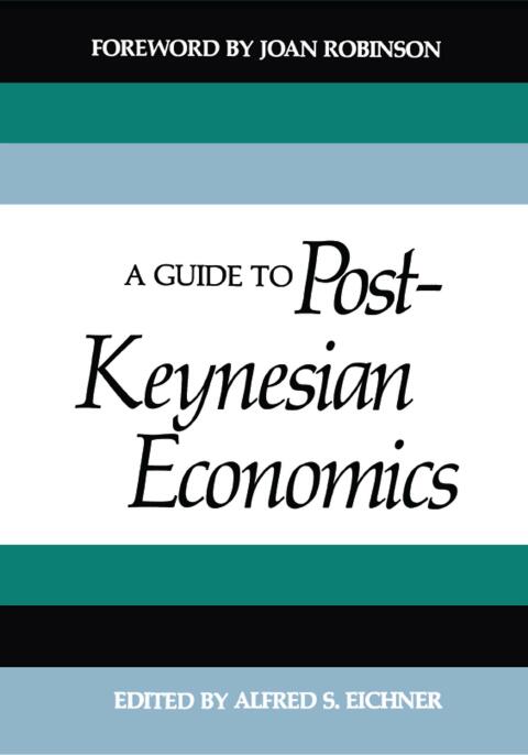 Cover image for book A Guide to Post-Keynesian Economics